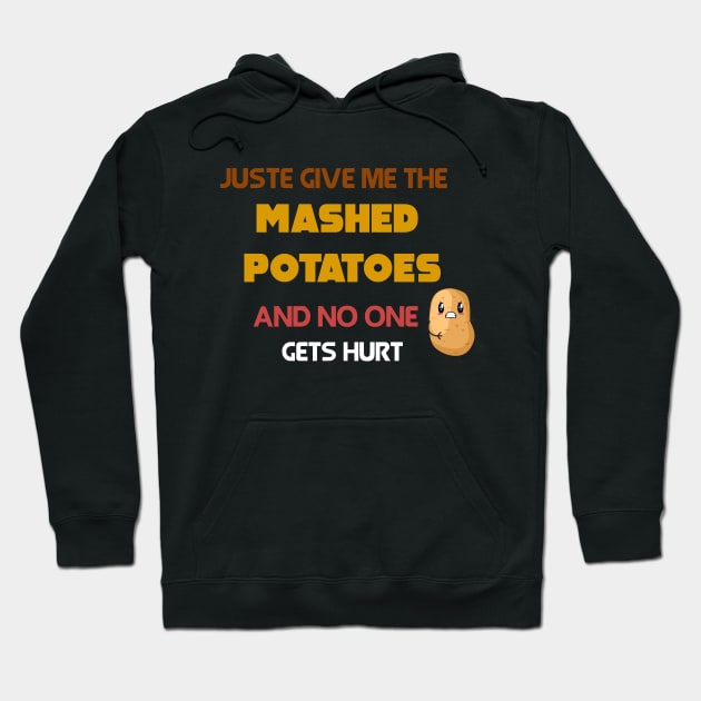 Mashed Potatoes Hoodie by Flipodesigner